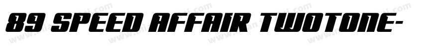 89 Speed Affair Twotone字体转换